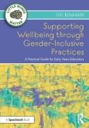 Supporting Wellbeing through Gender-Inclusive Practices