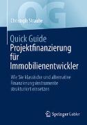 Quick Guide Projektfinanzierung für Immobilienentwickler