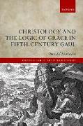 Christology and the Logic of Grace in Fifth-Century Gaul