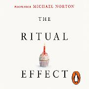 The Ritual Effect