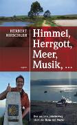 Himmel, Herrgott, Meer, Musik