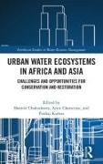 Urban Water Ecosystems in Africa and Asia