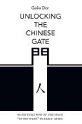 Unlocking the Chinese Gate