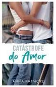 Catástrofe do Amor