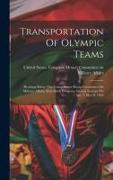 Transportation Of Olympic Teams: Hearings Before The United States House Committee On Military Affairs, Sixty-sixth Congress, Second Session, On Apr