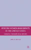 African Women Immigrants in the United States