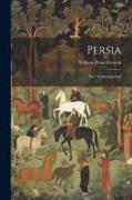 Persia: The Awakening East