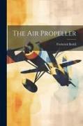 The Air Propeller