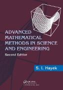 Advanced Mathematical Methods in Science and Engineering