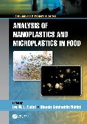 Analysis of Nanoplastics and Microplastics in Food