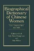 Biographical Dictionary of Chinese Women, Volume II