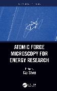 Atomic Force Microscopy for Energy Research