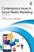 Contemporary Issues in Social Media Marketing