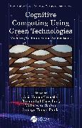 Cognitive Computing Using Green Technologies