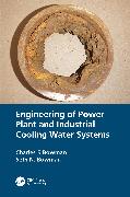 Engineering of Power Plant and Industrial Cooling Water Systems