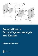 Foundations of Optical System Analysis and Design