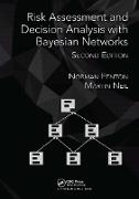 Risk Assessment and Decision Analysis with Bayesian Networks