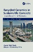 Recycled Ceramics in Sustainable Concrete