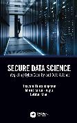 Secure Data Science