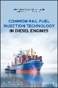 Common Rail Fuel Injection Technology in Diesel Engines