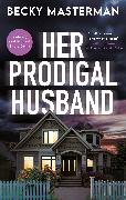 Her Prodigal Husband