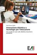 Innovazione didattica e tecnologie per l'educazione