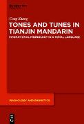 Tones and Tunes in Tianjin Mandarin