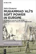 Mu?ammad ?Ali’s Soft Power in Europe