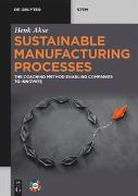 Sustainable Manufacturing Processes