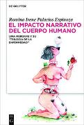 El impacto narrativo del cuerpo humano