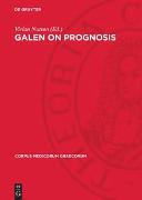 Galen on Prognosis