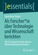 Als Forscher*in über Technologie und Wissenschaft berichten