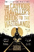 The Cautious Traveller's Guide to The Wastelands