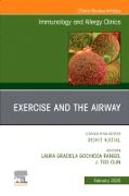 Exercise and the Airway, An Issue of Immunology and Allergy Clinics of North America: Volume 45-1