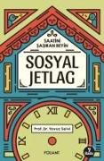 Sosyal Jetlag - Saatini Sasiran Beyin