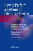 How to Perform a Systematic Literature Review