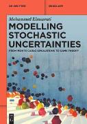 Modelling Stochastic Uncertainties