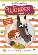 Wonder und ich. Eine Freundschaftsgeschichte (Band 1)