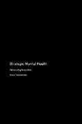 Strategic Mental Health