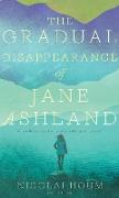 The Gradual Disappearance of Jane Ashland