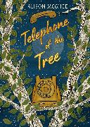 Telephone of the Tree