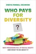 Who Pays for Diversity?