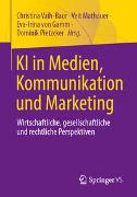 KI in Medien, Kommunikation und Marketing