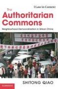 The Authoritarian Commons