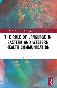 The Role of Language in Eastern and Western Health Communication