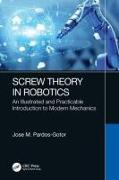 Screw Theory in Robotics