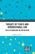 Threats of Force and International Law