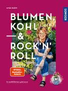 Blumen, Kohl & Rock'n'Roll