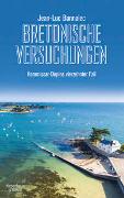 Bretonische Versuchungen