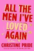 All the Men I've Loved Again